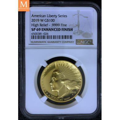 VAKKER! USA 2019 AMERICAN LIBERTY  100 DOLLAR 1 OZ HIGH RELIEF MED FORBEDRET FINISH NGC SP69