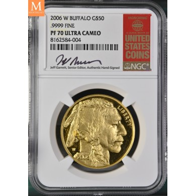 2006 W BUFFALO 1 oz GULL 50 Dollar NGC PF70 Jeff Garrett Red Book