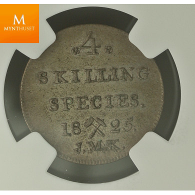4 Skilling 1825 kvalitet 0/01 , NGC MS62 4 Skilling 1825 kvalitet 0/01 , NGC MS62