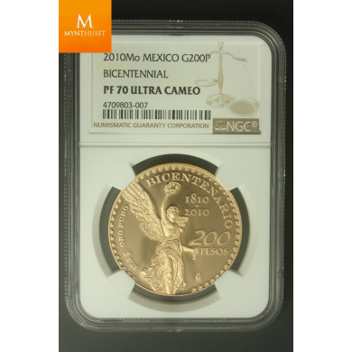 2010MO Mexico Gold 200 Pesos Bicentennial NGC PF70