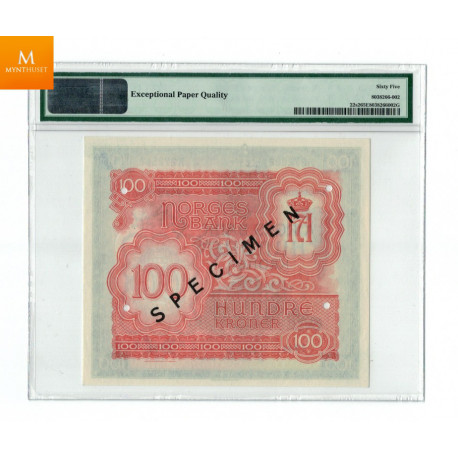 100 kroner 1944 X specimen kvalitet 0, PMG MS65 EPQ EX Oslo Mynthandel